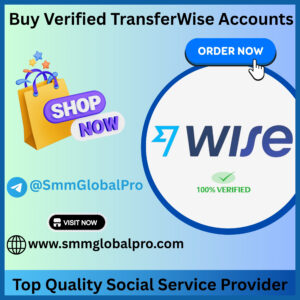 Buy Verified TransferWise Accounts
